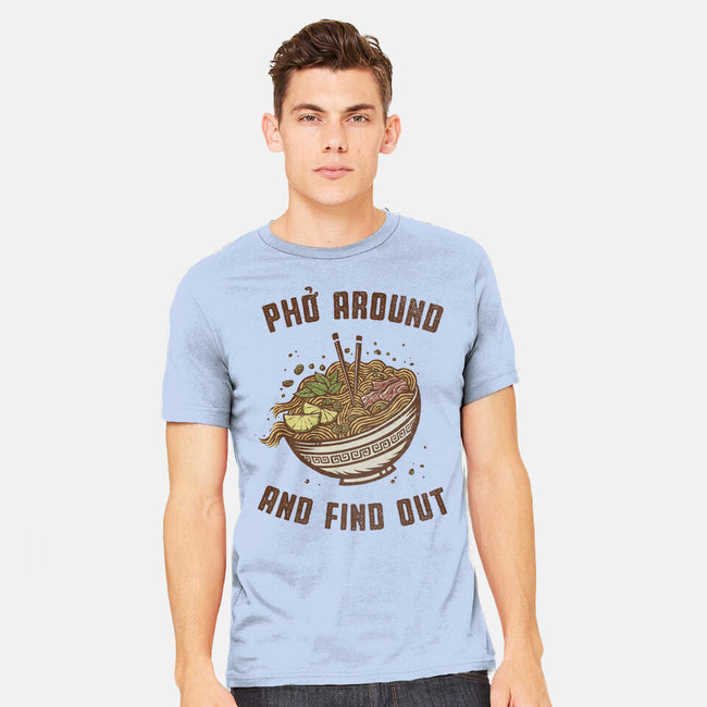 Pho Around And Find Out-Mens-Heavyweight-Tee-kg07