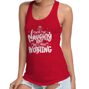 On The Naughty List And I Regret Nothing