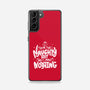 On The Naughty List And I Regret Nothing-Samsung-Snap-Phone Case-tobefonseca