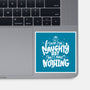 On The Naughty List And I Regret Nothing-None-Glossy-Sticker-tobefonseca