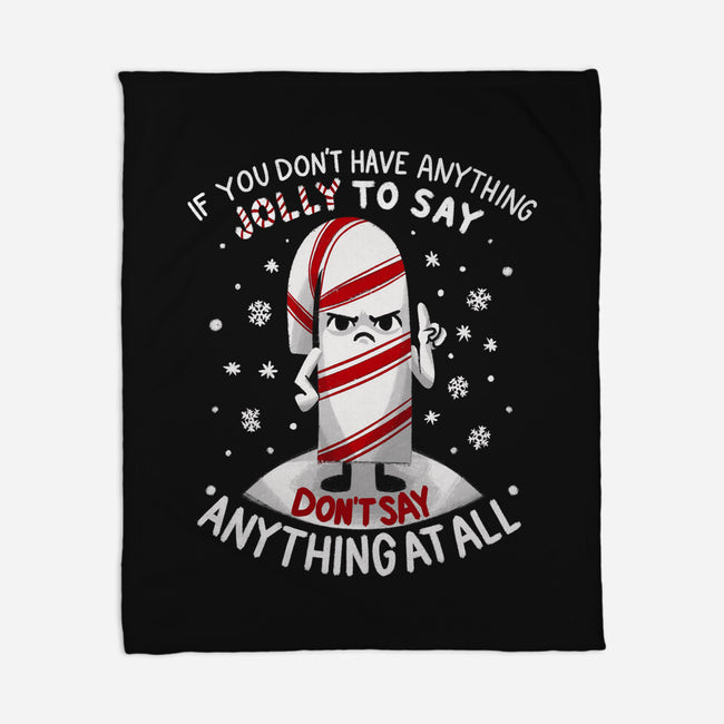 Speak Only Jolly Things-None-Fleece-Blanket-Aarons Art Room