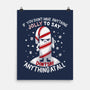 Speak Only Jolly Things-None-Matte-Poster-Aarons Art Room
