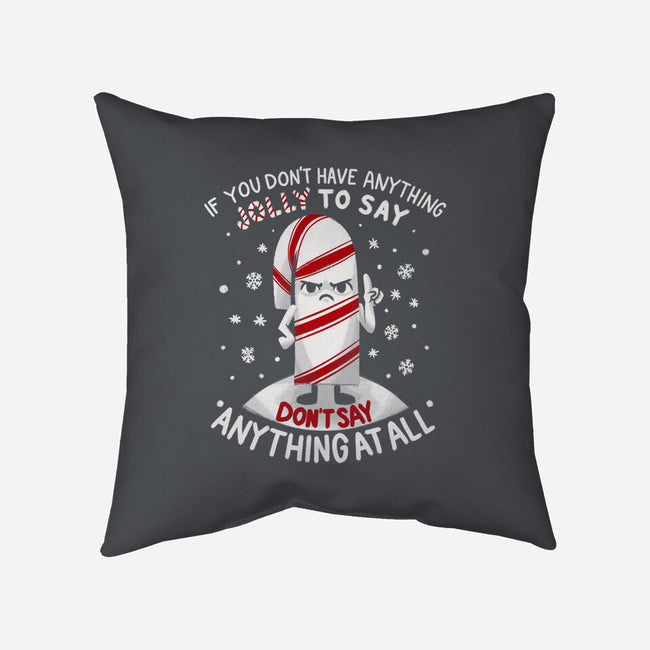 Speak Only Jolly Things-None-Removable Cover-Throw Pillow-Aarons Art Room