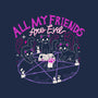 All My Friends Are Evil-None-Removable Cover-Throw Pillow-Nerd Universe