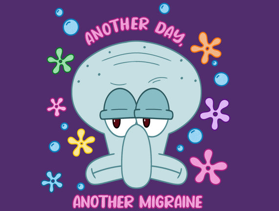 Another Migraine