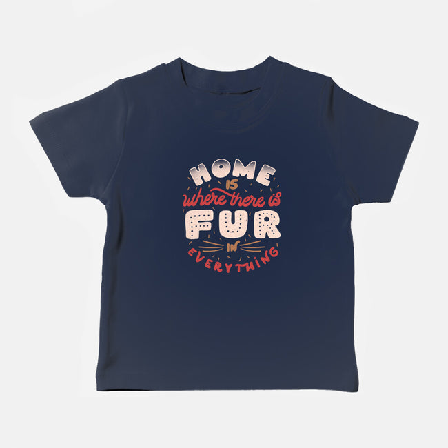 Fur In Everything-Baby-Basic-Tee-tobefonseca