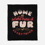 Fur In Everything-None-Fleece-Blanket-tobefonseca