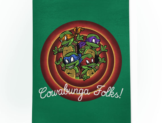 Cowabunga Folks