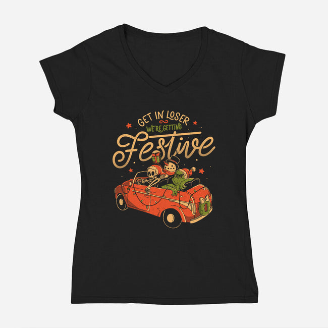 We're Getting Festive-Womens-V-Neck-Tee-eduely