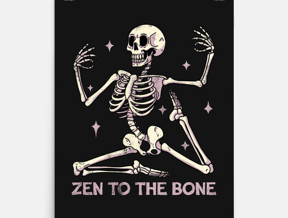 Zen To The Bone