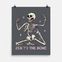 Zen To The Bone-None-Matte-Poster-fanfreak1