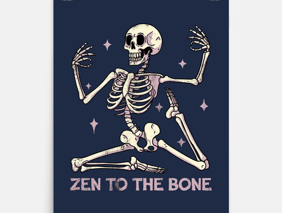 Zen To The Bone