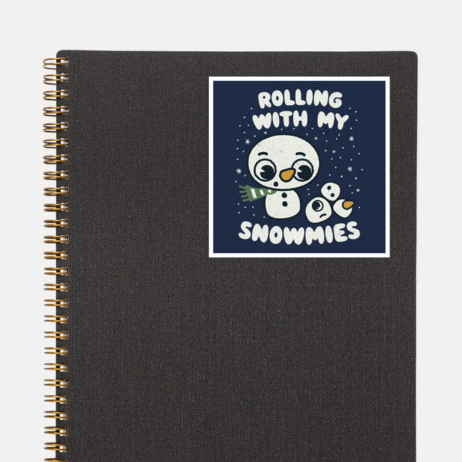 Rolling With My Snowmies-None-Glossy-Sticker-Weird & Punderful