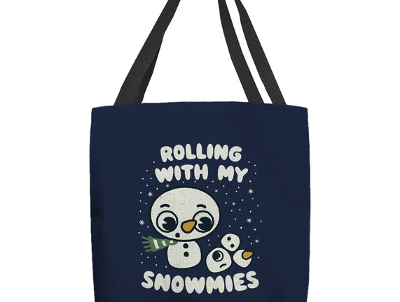 Rolling With My Snowmies