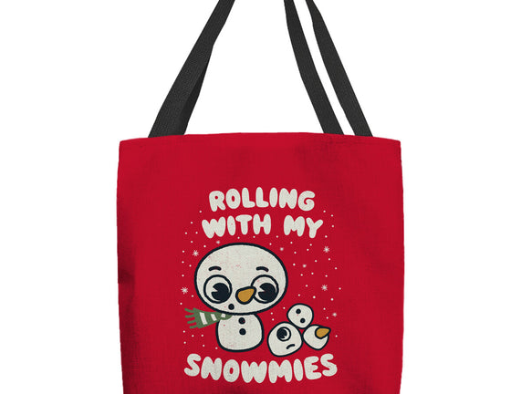 Rolling With My Snowmies