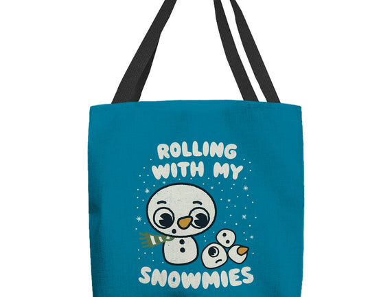 Rolling With My Snowmies