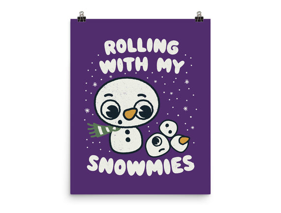 Rolling With My Snowmies