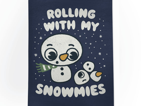 Rolling With My Snowmies