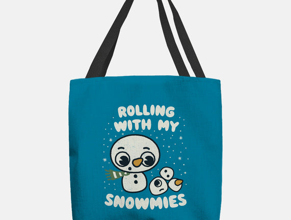 Rolling With My Snowmies