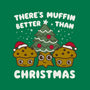 There's Muffin Batter Than Christmas-None-Matte-Poster-Weird & Punderful