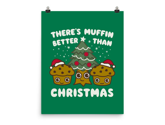 There's Muffin Batter Than Christmas