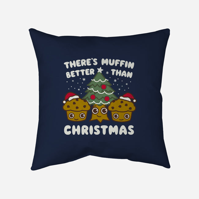 There's Muffin Batter Than Christmas-None-Removable Cover w Insert-Throw Pillow-Weird & Punderful