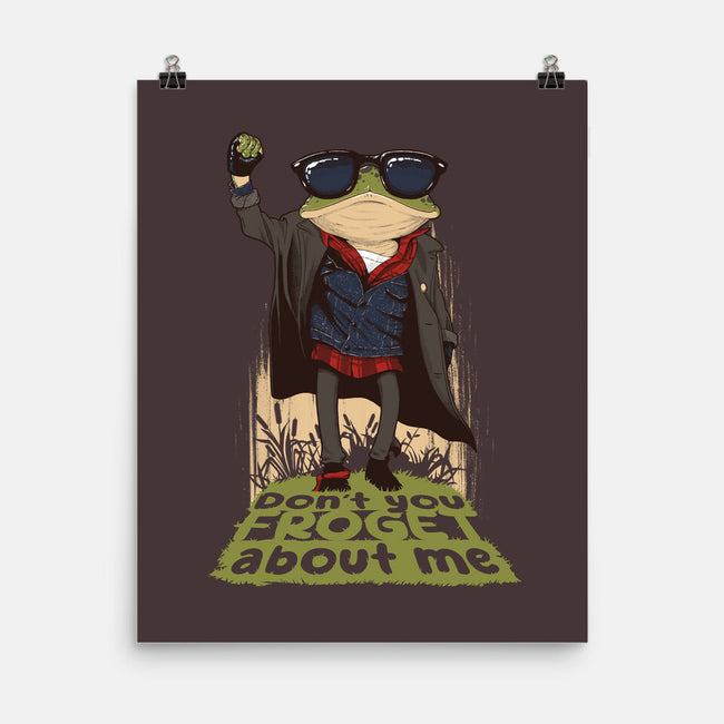 Don't You Froget About Me-None-Matte-Poster-Tronyx79