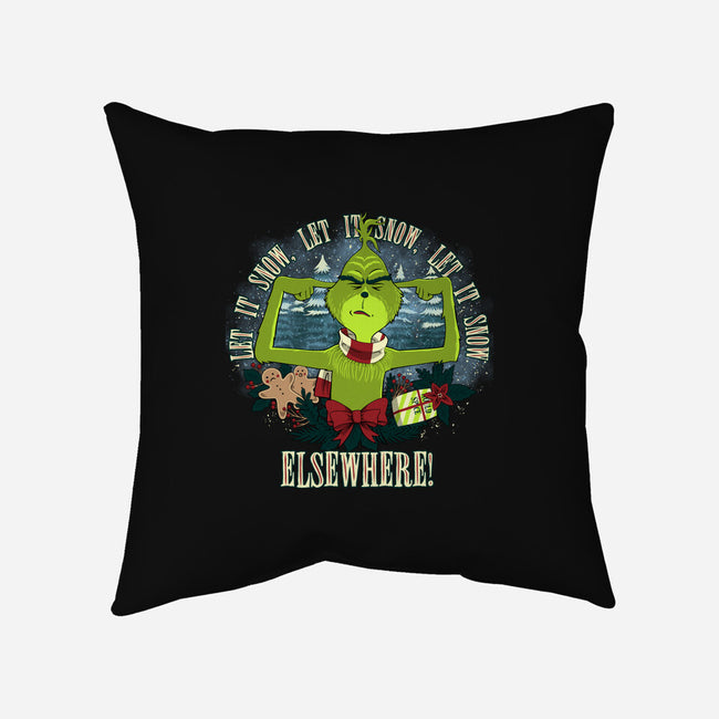 Let It Snow Elsewhere-None-Non-Removable Cover w Insert-Throw Pillow-rmatix