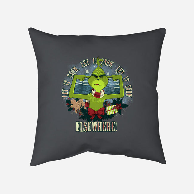 Let It Snow Elsewhere-None-Non-Removable Cover w Insert-Throw Pillow-rmatix