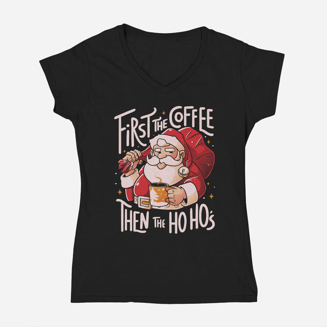 First The Coffee-Womens-V-Neck-Tee-eduely