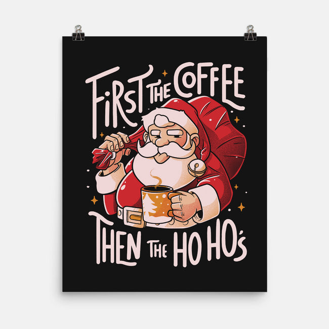 First The Coffee-None-Matte-Poster-eduely