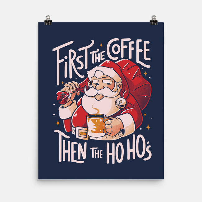 First The Coffee-None-Matte-Poster-eduely