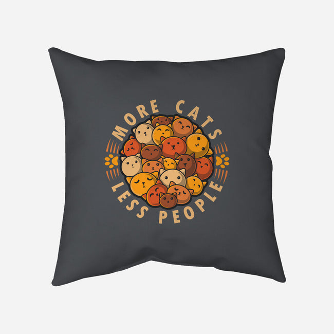 More Cats Less People-None-Non-Removable Cover w Insert-Throw Pillow-erion_designs