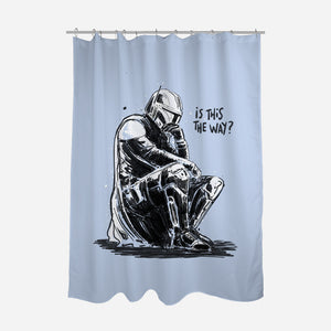 Is This The Way-None-Polyester-Shower Curtain-kharmazero