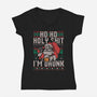 Ho Ho Holy Shit I'm Drunk-Womens-V-Neck-Tee-eduely