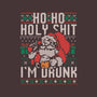 Ho Ho Holy Shit I'm Drunk-None-Polyester-Shower Curtain-eduely
