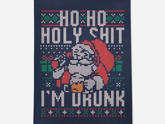 Ho Ho Holy Shit I'm Drunk