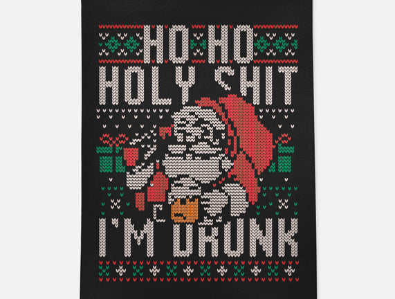 Ho Ho Holy Shit I'm Drunk