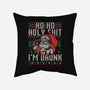 Ho Ho Holy Shit I'm Drunk-None-Non-Removable Cover w Insert-Throw Pillow-eduely