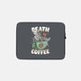 Death By Coffee-None-Zippered-Laptop Sleeve-Olipop