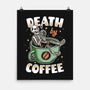 Death By Coffee-None-Matte-Poster-Olipop