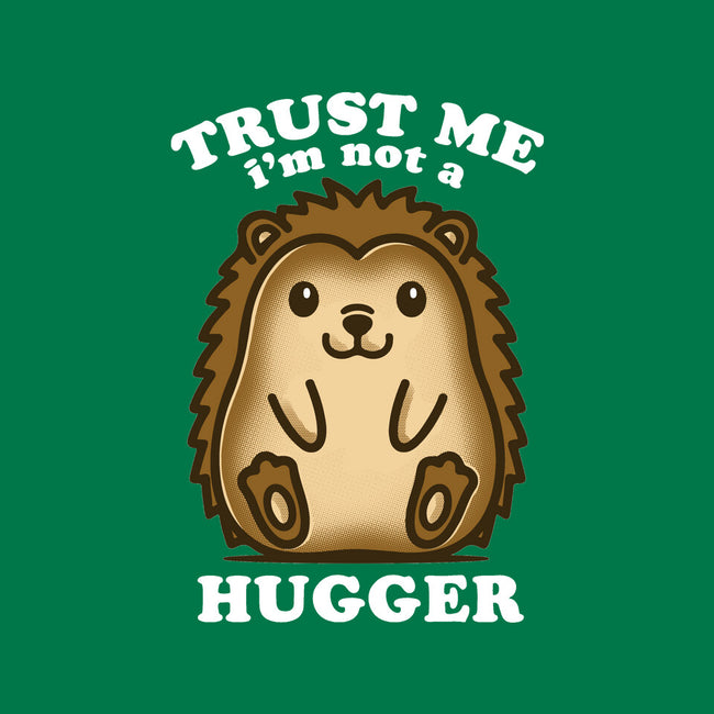 Trust Me Not A Hugger-Womens-Fitted-Tee-turborat14