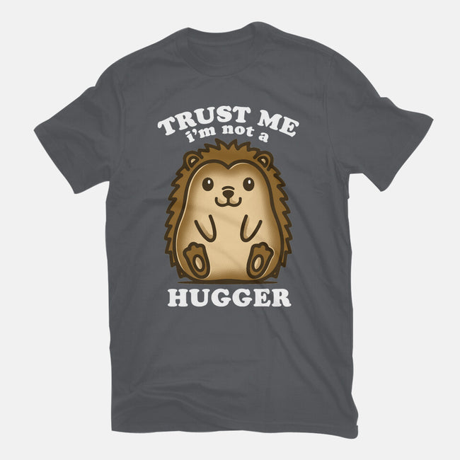 Trust Me Not A Hugger-Mens-Heavyweight-Tee-turborat14