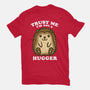 Trust Me Not A Hugger-Womens-Fitted-Tee-turborat14