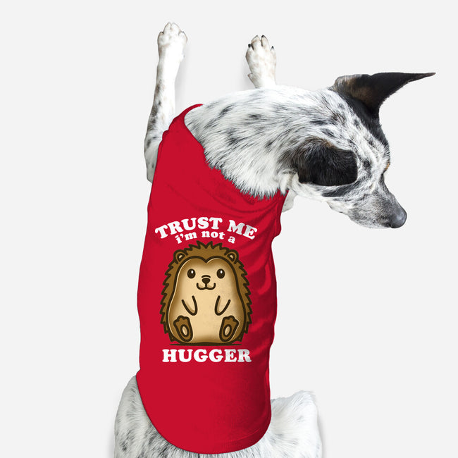 Trust Me Not A Hugger-Dog-Basic-Pet Tank-turborat14