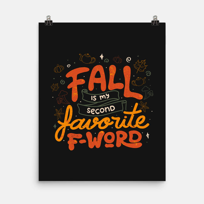 Fall Is My Fav-None-Matte-Poster-tobefonseca