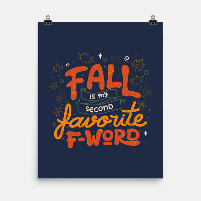 Fall Is My Fav-None-Matte-Poster-tobefonseca