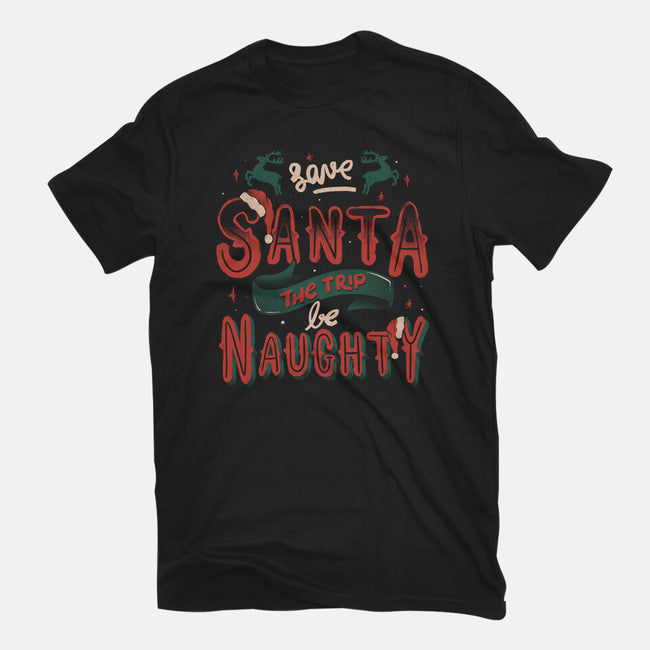 Save Santa The Trip-Unisex-Basic-Tee-tobefonseca