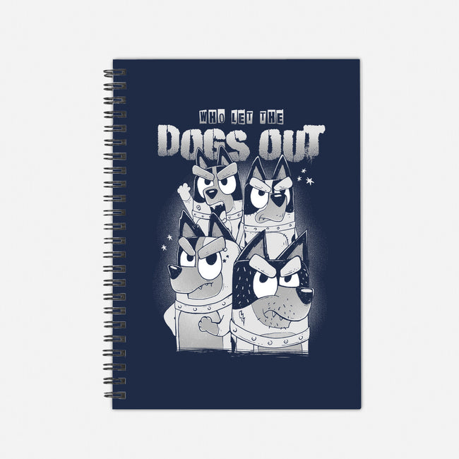 Who Let The Dogs Out-None-Dot Grid-Notebook-GODZILLARGE