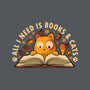 All I Need Is Books And Cats-Mens-Heavyweight-Tee-erion_designs